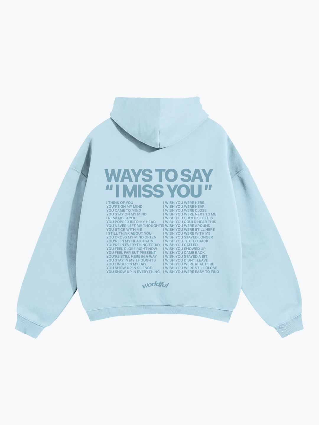 Worldful I Miss You oversized graphic hoodie in Blue